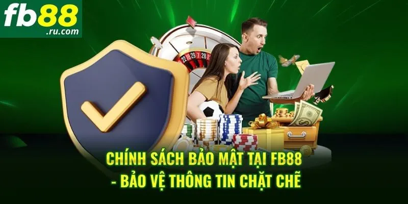 FB88 có quyền điều chỉnh các chính sách liên quan đến vấn đề bảo mật